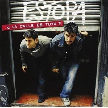 ¿La Calle Es Tuya? - Estopa