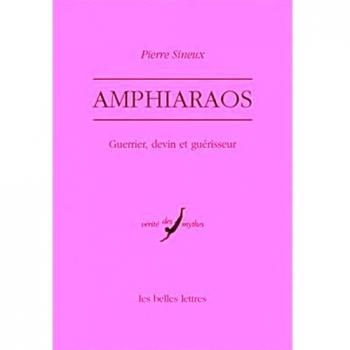 Amphiaraos: Guerrier, devin et guérisseur: 28