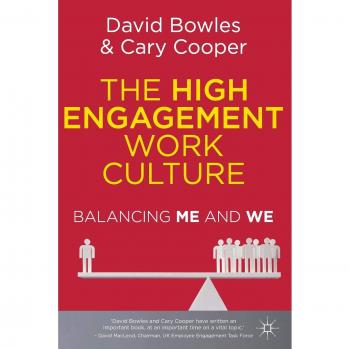 The High Engagement Work Culture: Balancing Me and We