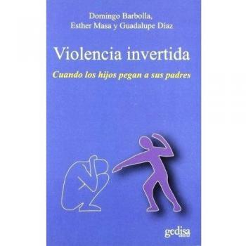 Violencia invertida: Cuando los hijos pegan a sus padres