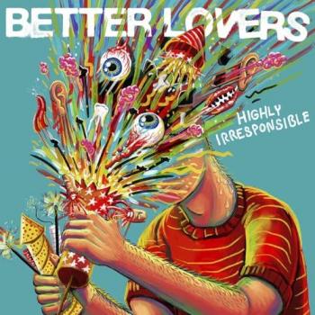 CD Multicolor Highly Irresponsable de Better Lovers