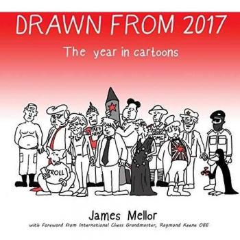 Recopilación de Caricaturas 2017: El Año en Dibujos por James Mellor