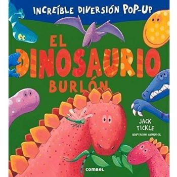 El dinosaurio burlón - TICKLE, JACK