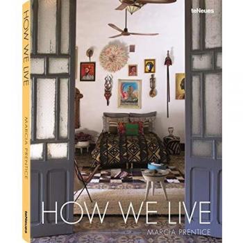 Diario de Viaje y Libro de Arquitectura Cómo Vivimos - Marcia Prentice