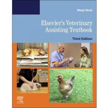 Elsevier's Veterinary Assisting Textbook, 3e