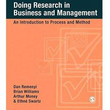 Doing Research in Business and Management: An Introduction to Process and Method