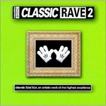 Classic Rave 2
