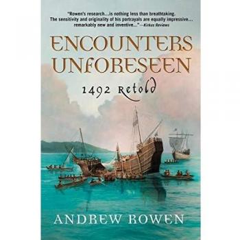 Encounters Unforeseen: 1492 Retold