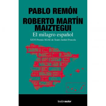El milagro español: 199 - Roberto Martín Maiztegui