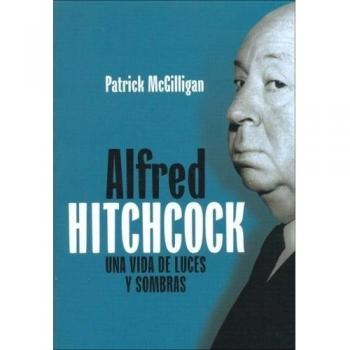 Alfred Hitchcock: una vida de luces y sombras
