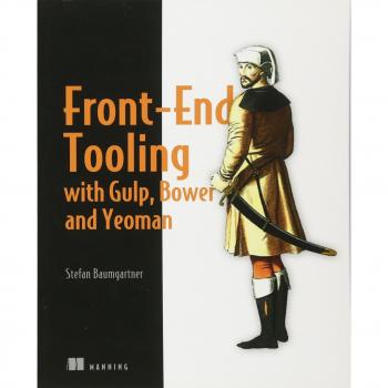 Front-End Tooling with Gulp, Bower, and Yeoman