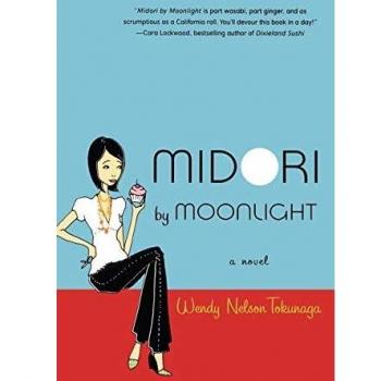 Midori by Moonlight: A Novel of Japanese-American Identity and Family Secrets