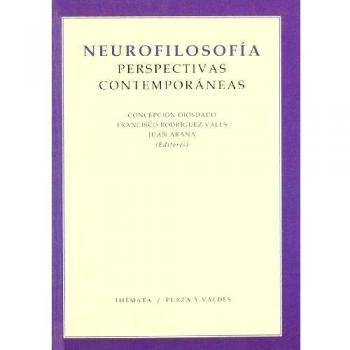 NEUROFILOSOFÍA: Perspectivas contemporáneas
