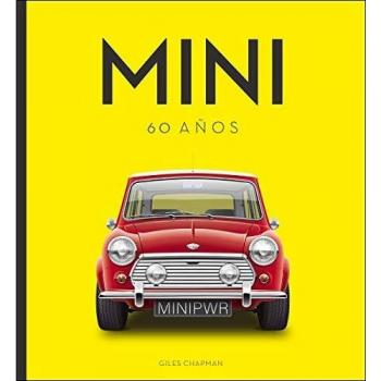 Mini. 60 años - Giles Champman