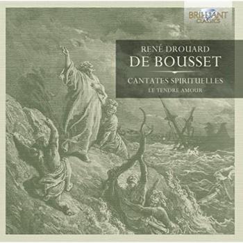DE BOUSSET: Cantates Spirituelles