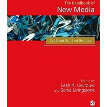 Handbook of New Media: Student Edition