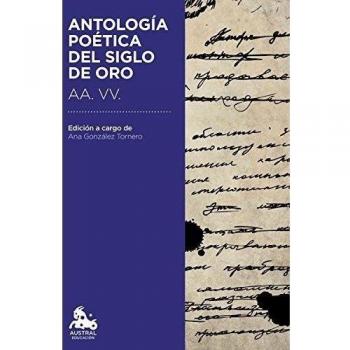 Antología poética del Siglo de Oro: Edición a cargo de Ana González Tornero