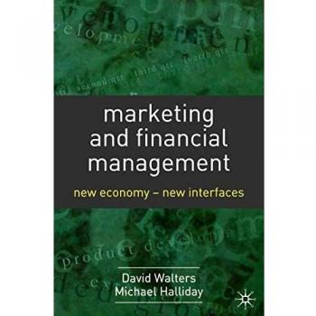 Palgrave New Economy Marketing and Financial Management Guide
