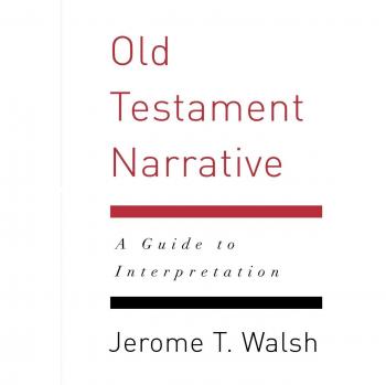 Old Testament Narrative Interpretation Guide