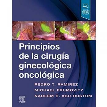 Principios de la cirugía ginecológica oncológica, 1e