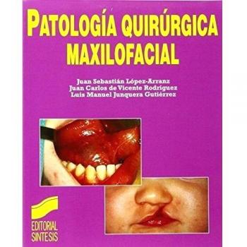 Patología quirúrgica maxilofacial
