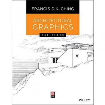Architectural Graphics, 6th Edition
