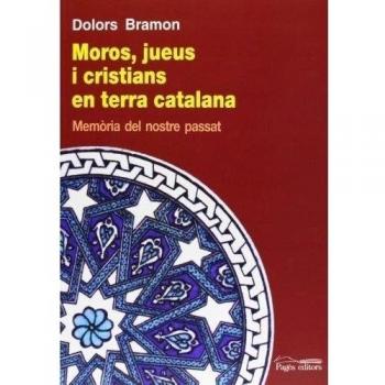 Moros, jueus i cristians en terra catalana