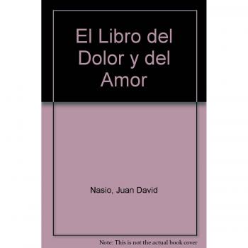 LIBRO DEL DOLOR Y DEL AMOR