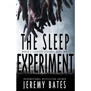 The Sleep Experiment: A Psychological Thriller by Jeremy Bates