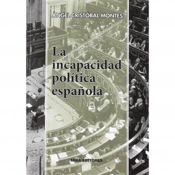 La incapacidad política española