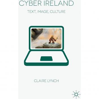 Cyber Ireland: Text, Image, Culture