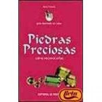 Piedras preciosas - guia ilustrada en color