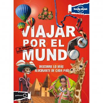 Viajar por el mundo: Mi primera Lonely Planet