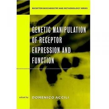 Genetic Manipulation of Receptor Expression and Function