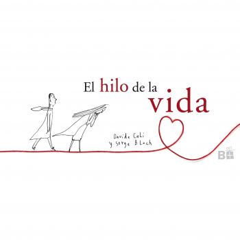 El hilo de la vida - Autores Sarbacane