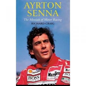 Libro Ayrton Senna: El Mesías de la Carrera Automovilística (Tapa blanda)
