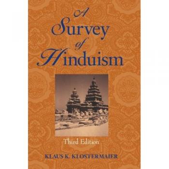 A Survey of Hinduism: Third Edition
