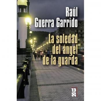 La soledad del ángel de la guarda