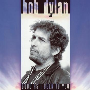 Good As I Been To You [Vinilo] - Bob Dylan