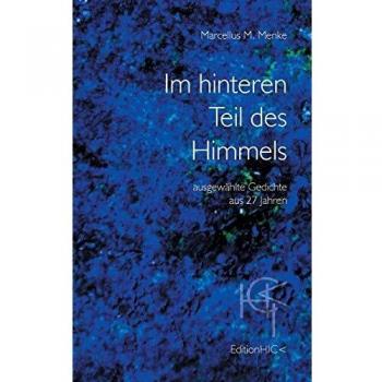 En la parte trasera del cielo: Poemas seleccionados de 27 años (Tapa blanda)