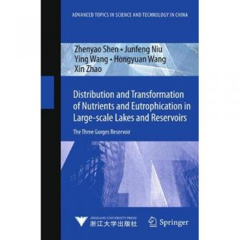 Distribution and Transformation of Nutrients in Large-scale Lakes and Reservoirs: The Three Gorges Reservoir