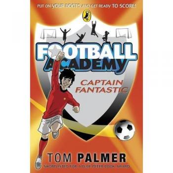 Academia de Fútbol: Capitán Fantástico - Libro de Tom Palmer
