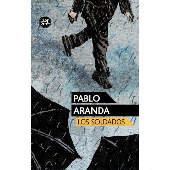 Los soldados - Pablo Aranda