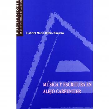 Música y escritura en Alejo Carpentier