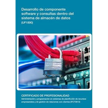 Desarrollo de componente software y consultas dentro del sistema de almacén de datos