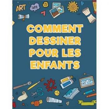 Libro de Dibujo para Niños: Aprende a Dibujar Paso a Paso