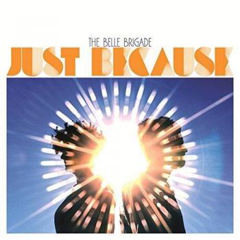 Just Because [Vinilo] - Belle Brigade