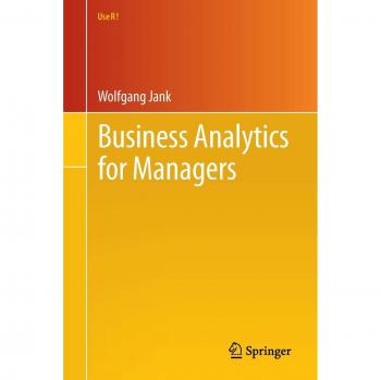 Business Analytics for Managers: Strategic Insights and Data-Driven Decision Making