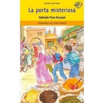 La porta misteriosa: Llibres per a 8 anys: Aventura a Egipte! Si travesseu la porta, arribareu a Egipte, però potser ja no hi haurà marxa enrere...: 41