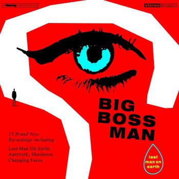 Last Man on Earth - 180g Vinyl LP with MP3 Download